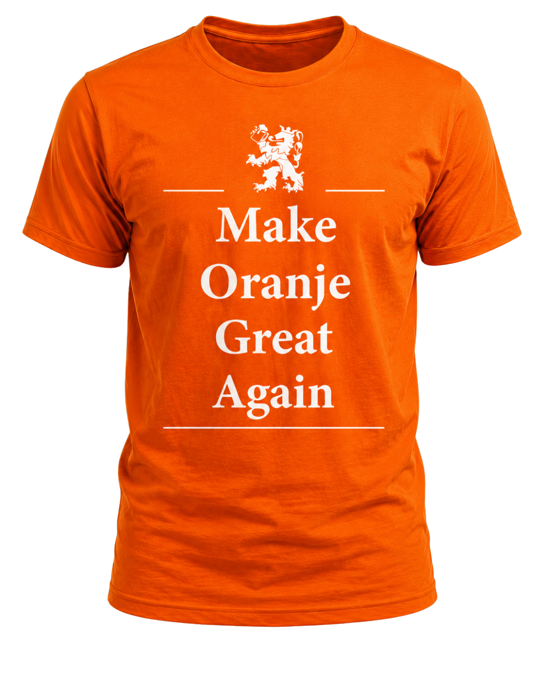 Make Oranje Great Again T-shirt