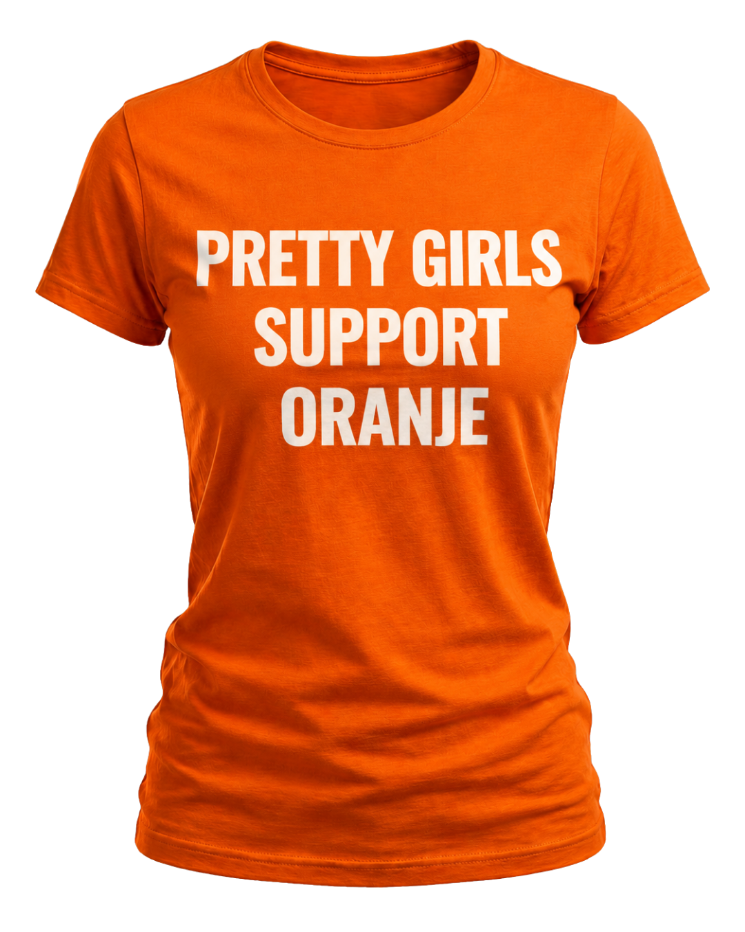 Pretty Girls Support Oranje T-shirt